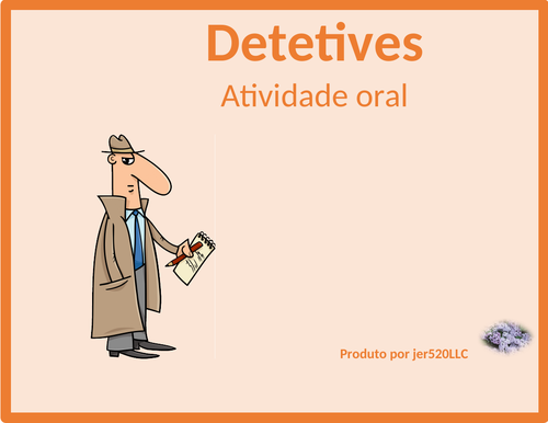 Adjetivos (Portuguese Adjectives) Detectives Speaking Activity