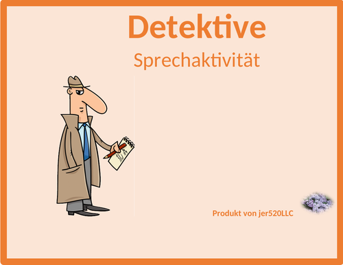 Adjektive (German Adjectives) Detectives Speaking Activity