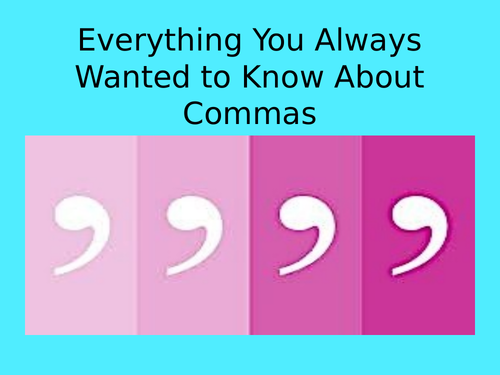 Commas PowerPoint