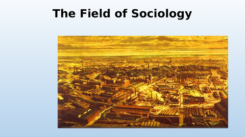 Sociology : Origin, meaning and  Development