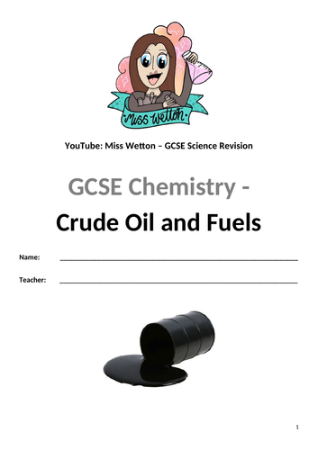 Crude Oil & Fuels Workbook (Revision/Independent Learning/Classroom Use)