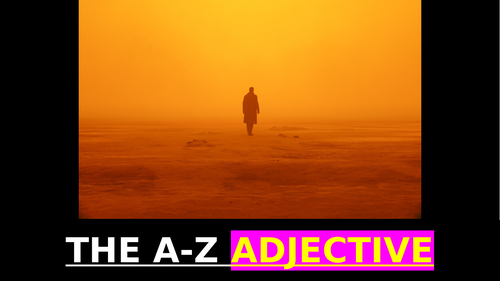 Fun starter: ADJECTIVE A-Z Challenge!