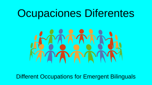 Occupations for Emergent Bilinguals