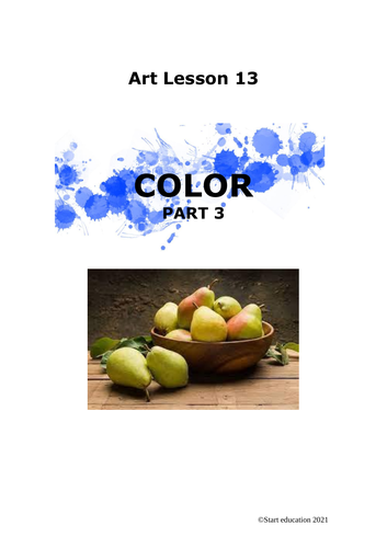 Art Lesson 13. Colour - Still Life. Part 3