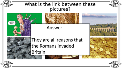 Why did the Romans invade Britain