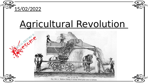 What was the Agricultural Revolution?