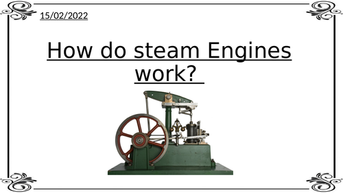 How do steam engines work?
