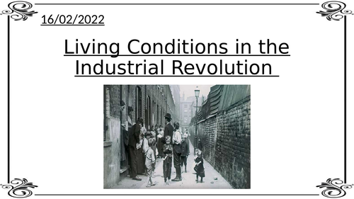 Living Conditions in the Industrial Revolution