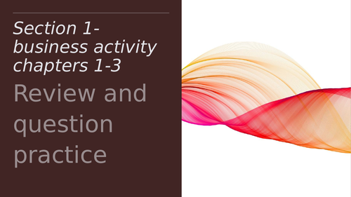 IGCSE Business Business Activity Chapters 1-3 Review