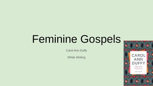 White Writing Feminine Gospels Duffy