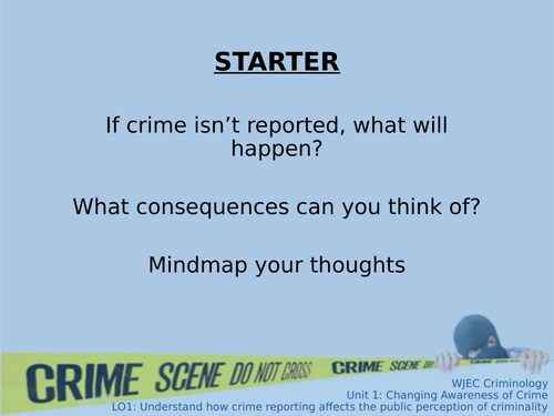 WJEC Criminology Diploma Unit 1 AC1.3 Lesson