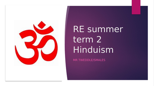 Hinduism 5 weeks PowerPoint and activities