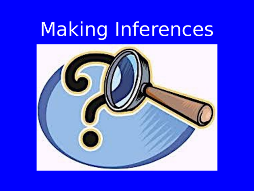 Inferences Power Point
