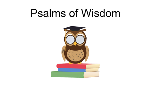 Psalms of Wisdom Teaching Resources