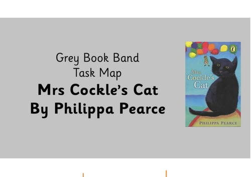 Mrs Cockle's Cat by Philippa Pearce - Task Map