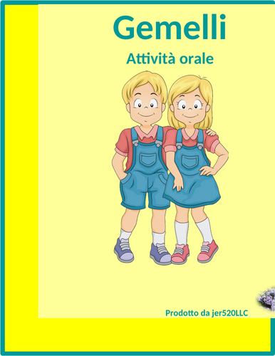 Famiglia ed Aggettivi (Family in Italian) Gemelli Speaking Activity