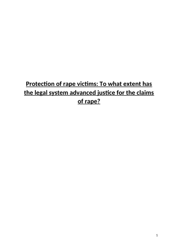 To what extent has the legal system advanced justice for the claims of rape?
