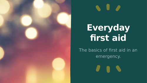Basic First Aid with extension quizzes