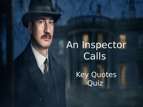 An Inspector Calls Character 12 Question Quote Quiz - GCSE English