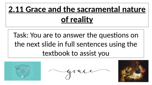 2.11 Grace and The Sacramental Nature of Reality