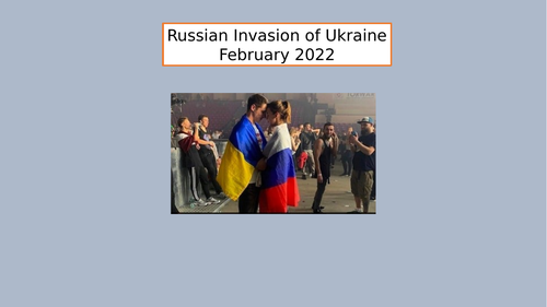 Russian Invasion of Ukraine