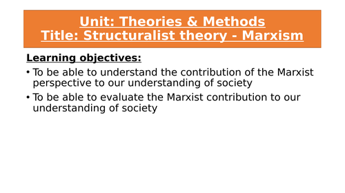 AQA A Level Marxism - Theories & Methods