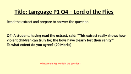 Language Paper 1 Question 4 Lord of the Flies extract