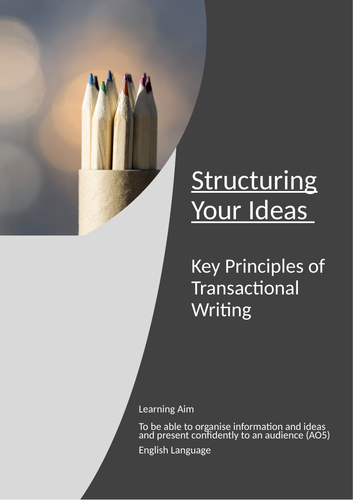 Transactional Writing - The Key Principles Booklet