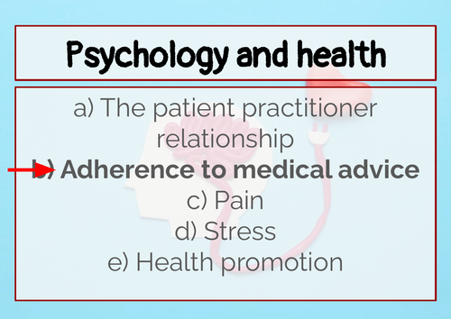 Psychology and health- Adherence to medical advice
