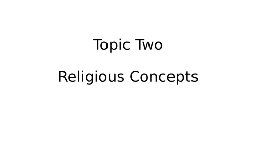 Eduqas Christianity AS Theme 2 - Religious Concepts