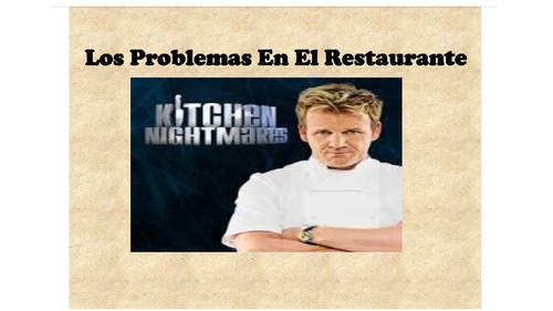 Spanish Food Problemas en el Restaurante-presentation and activities