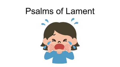 Psalms of Lament