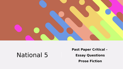 National 5 English Past Paper Prose Fiction Questions