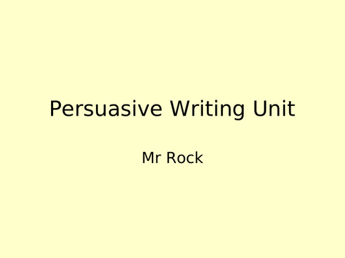 Persuasive Writing - 24 lesson pack.