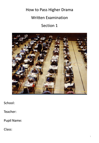 How to Pass Higher Drama Written Exam Section 1