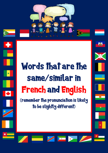 French Vocabulary Same Or Similar Words In English And French 