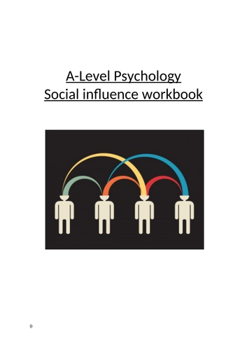 Social influence workbook (AQA Psychology)
