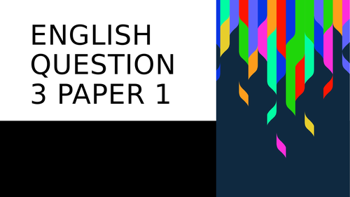 english-paper-1-question-3-teaching-resources
