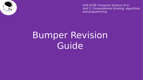 Bumper Revision Guide - OCR GCSE CS (Unit 2) - Sample