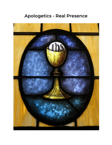 Real Presence (Catholic Apologetics)