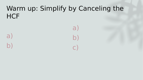 Multiplying Algebraic Fractions