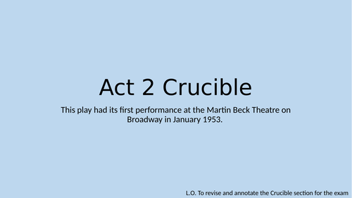 EDEXCEL GCSE DRAMA  Crucible Annotated extract for 2022 advanced information