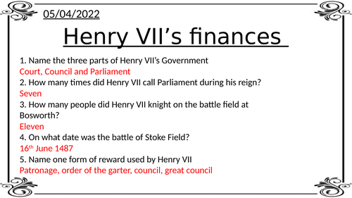 Henry VII Finance, Justice and Domestic Policy- AQA Tudors A level