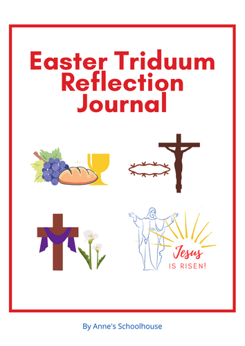 Easter Triduum Reflection Journal -  Holy Week Reflection