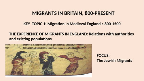 GCSE 9-1 MIGRANTS IN BRITAIN - THE EXPERIENCES OF THE JEWS