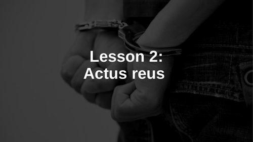 Criminal Law: Actus Reus