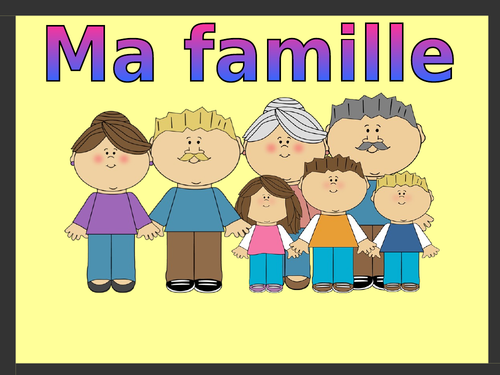 Ma famille / My family / Family members