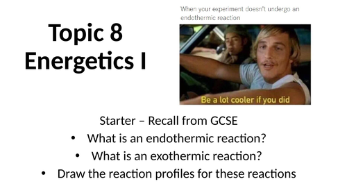 Topic 8  Edexcel Chemistry Lesson 1