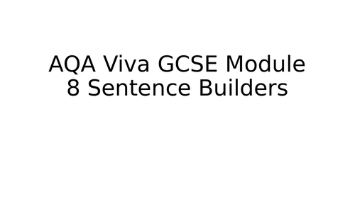 AQA Viva GCSE Textbook Module 8 Sentence Builders