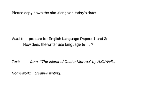 AQA GCSE English Language Paper 1 question 2 Paper 2 question 3 "The Island of Dr Moreau" lrevision